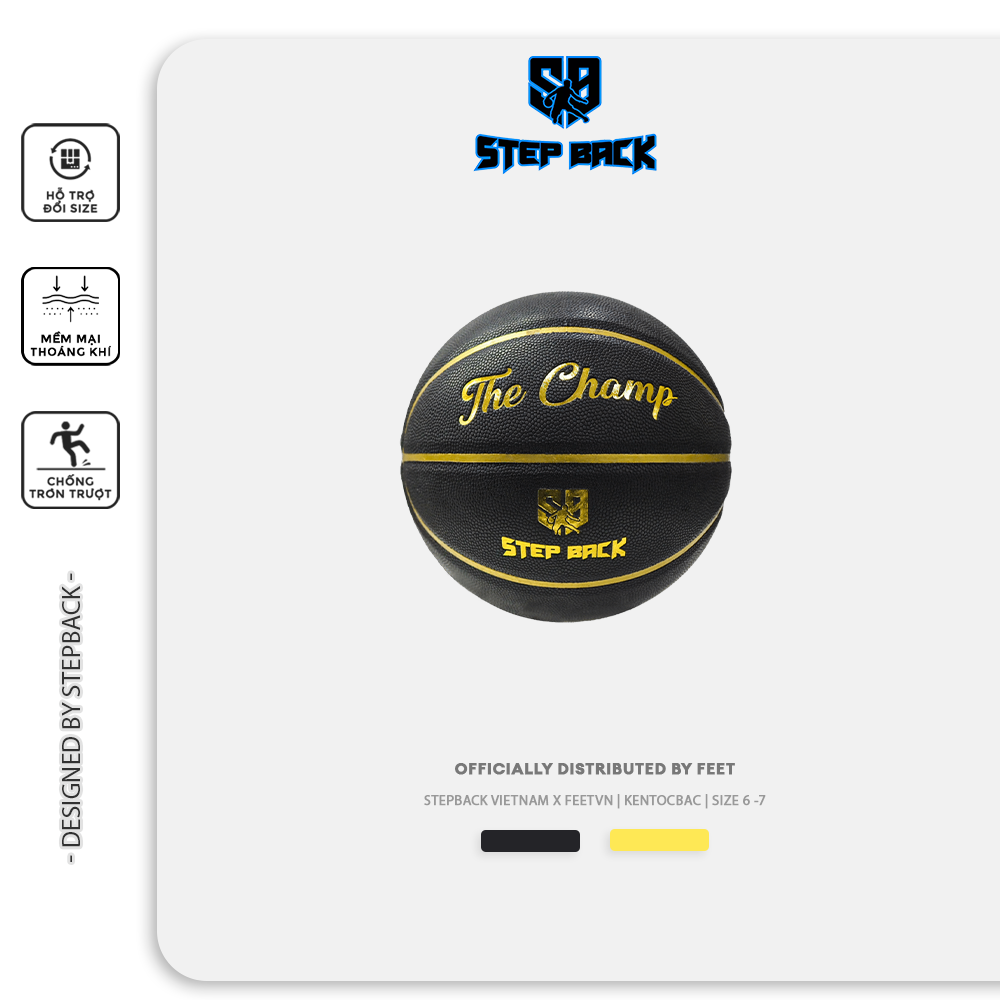 Quả Bóng Rổ Stepback The Champ – Bóng rổ chuẩn thi đấu - Feetvn